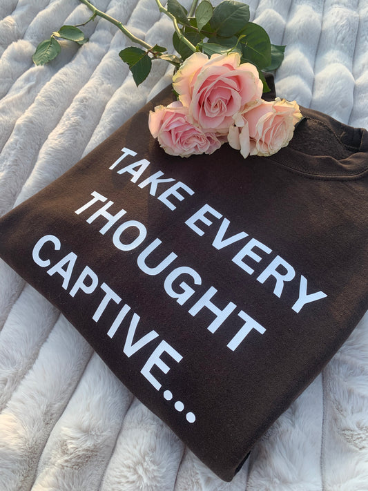 Take Every Thought Captive